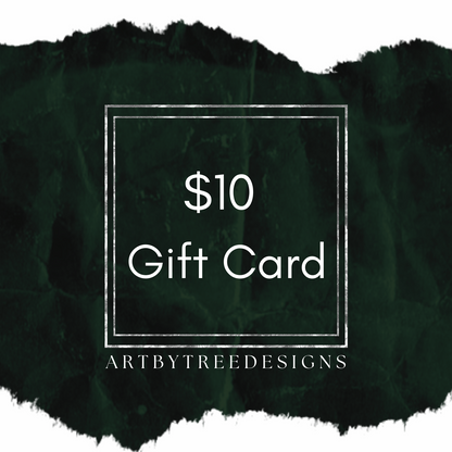 ArtByTreeDesigns Gift Card