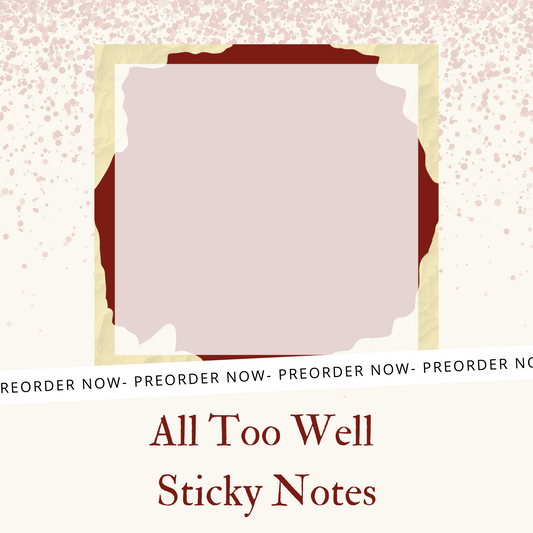 All Too Well Sticky Notes PREORDER