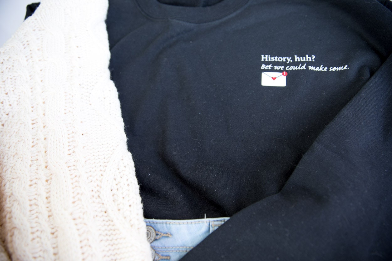 History, huh? T-Shirt